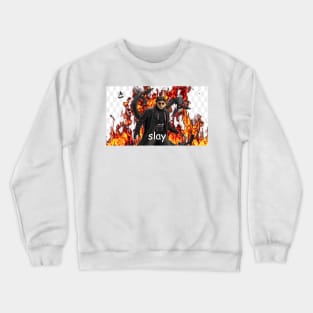 slay Crewneck Sweatshirt